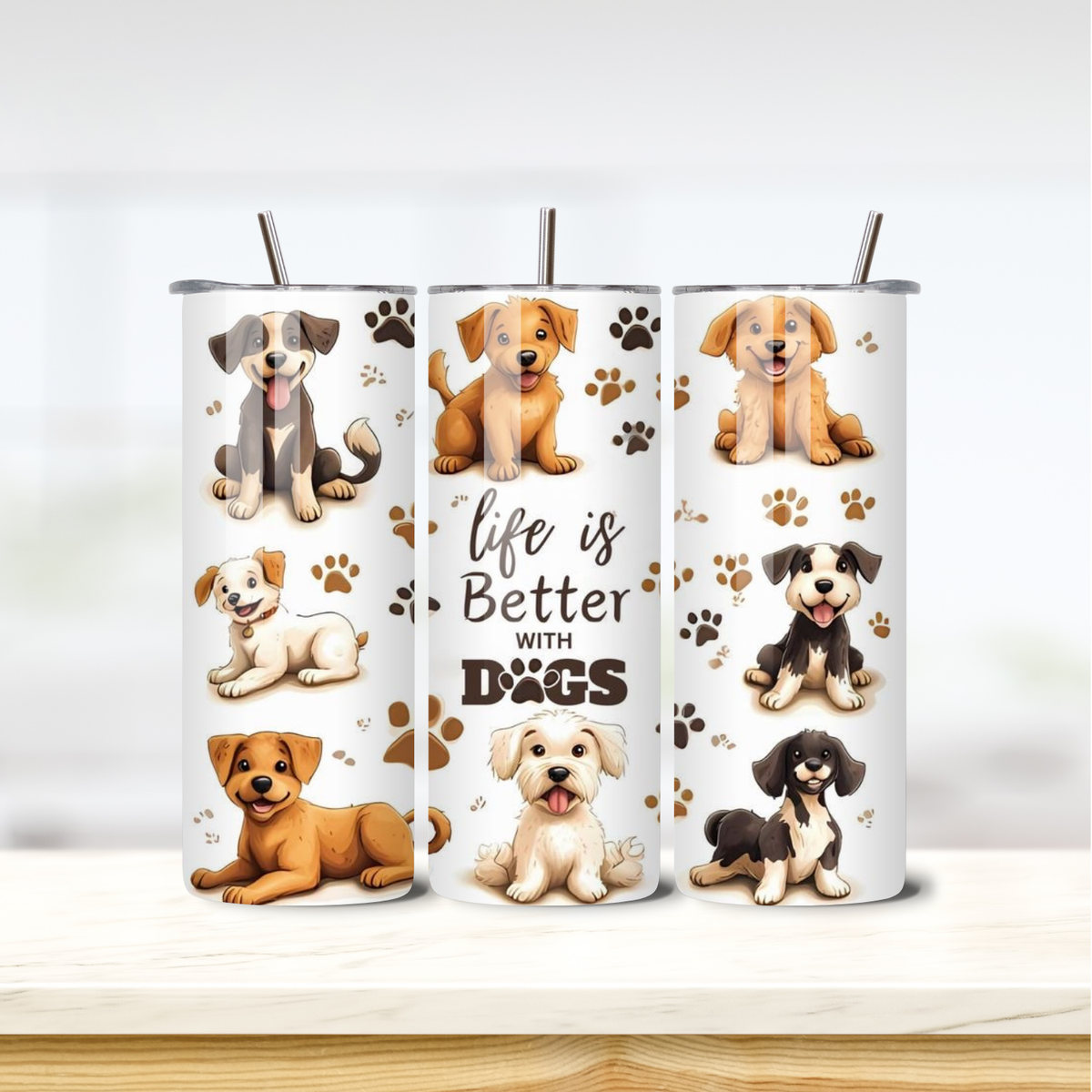 Life Is Better with Dogs 20oz skinny insulated tumbler