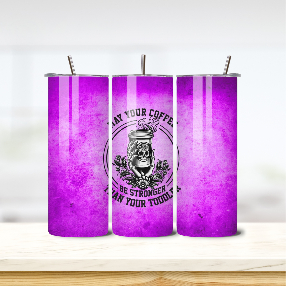 Stronger Than Your Toddler 20oz skinny insulated tumbler